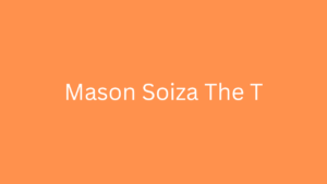 Mason Soiza The T The Evolution of Digital Strategy and Modern Entrepreneurship