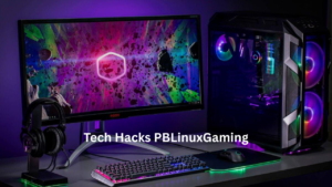 Tech Hacks PBLinuxGaming Smart Ways to Boost Your Linux Gaming Experience